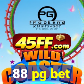 88 pg bet